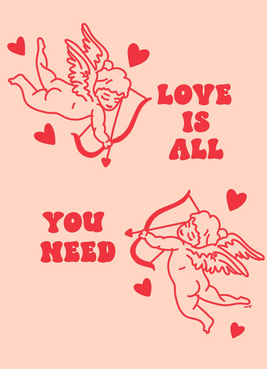 love is all you need print